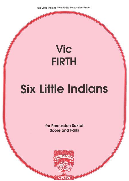 6 Little Indians