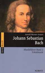Johann Sebastian Bach Vokalmusik
