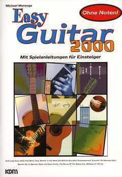 Easy Guitar 2000 - Ohne Noten
