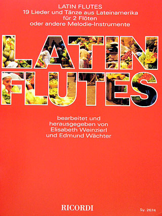 Latin Flutes - 19 Lieder + Taenze Aus Suedamerika