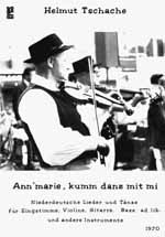 Ann'Marie Kumm Danz Mit Mi - Niederdeutsche Lieder