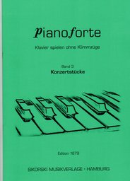 Pianoforte 3 - Konzertstuecke