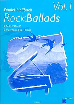 Rock Ballads 1 - 8 Klavierstücke