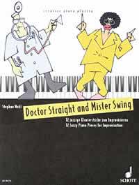Doctor Straight + Mister Swing