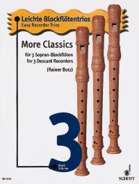 More Classics - Leichte Blockflötentrios 3