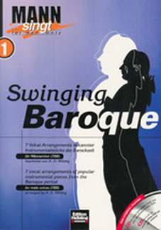 Mann Singt 1 - Swinging Baroque