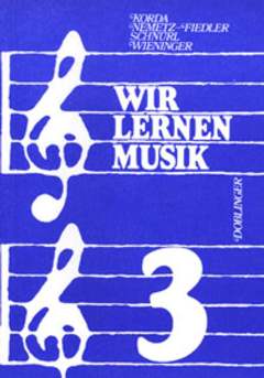 Wir Lernen Musik 3 - Arbeitsbuch Fuer Die Sekundarstufe