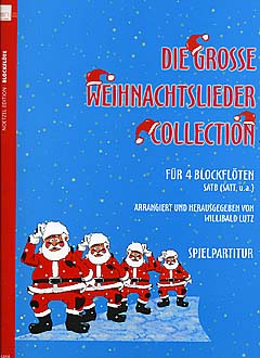 Die Grosse Weihnachtslieder Collection