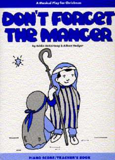 Don'T Forget The Manger