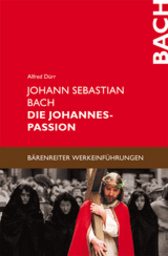 Bach - die Johannes Passion