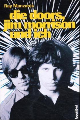 Die Doors Jim Morrison Und Ich