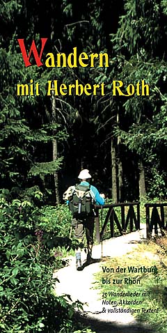 Wandern mit Herbert Roth - von der Wartburg Bis Zur Rhoen
