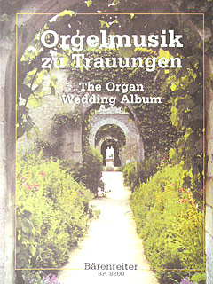 Orgelmusik Zu Trauungen