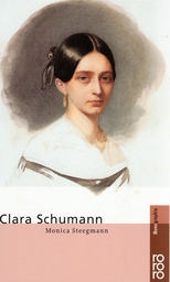 Clara Schumann - Monographie