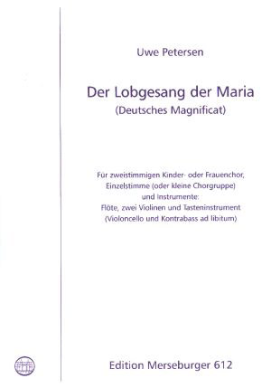 Der Lobgesang Der Maria (deutsches Magnificat)