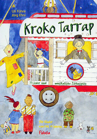Kroko Tarrap - 33 Lieder Und