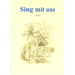 Sing mit uns 2 - Liederbuch für Senioren