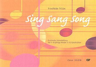 Sing Sang Song - Praktische Stimmbildung