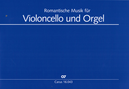 Romantische Musik Fuer Violoncello Und Orgel
