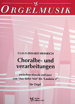 Choralbearbeitungen + Verarbeitungen