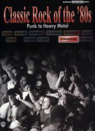 Classic Rock Of The 80'S - Punk To Heavy Metal