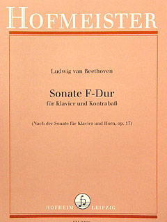 Sonate F - Dur (nach Der Sonate Fuer Klavier Und Horn Op 17)