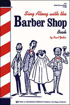 Sing Along With The Barber Shop