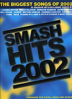 Biggest Songs Of 2002 - Smash Hits