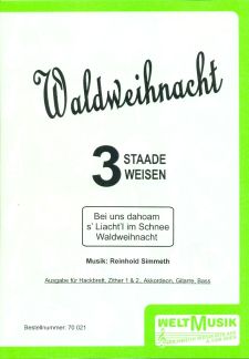 Waldweihnacht - 3 Staade Stueckl