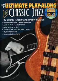 Ultimate Play Along Bass 2 - Just Classic Jazz