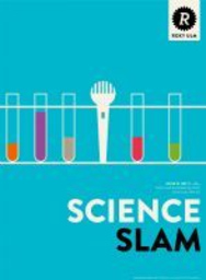 Science Slam - Wissenschaft unterhaltsam!
