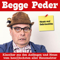 Begge Peder - Neues und Gebrauchtes - Klassiker aus den Anfängen und Neues von Begge Peder