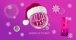 NightWash Live  Christmas Edition