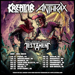 KREATOR / ANTHRAX - EU/UK Tour 2024  Special Guest: TESTAMENT