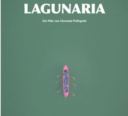 DOKfilm im Roten Saal: Lagunaria - Italien 2021 | Regie: Giovanni Pellegrini | 85. Min. | OmdU | Dokumentarfilm | 85 Min | FSK:0