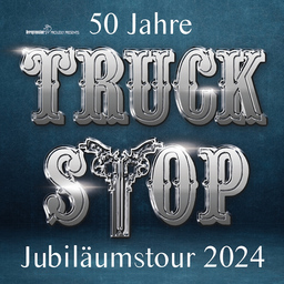 Truck Stop - Schöne Bescherung Tour 2024