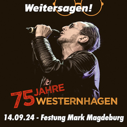 Die Westernhagen Show - 75 Jahre Westernhagen  Das große Jubiläumskonzert mit Special Guest und After-Show-Party