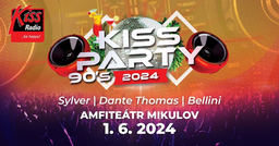 KISS party LIVE 90´s Mikulov: - Sylver  Dante Thomas  Bellini