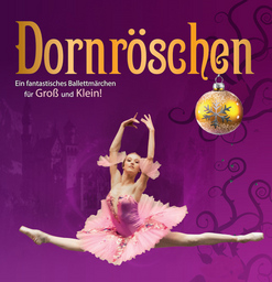 Dornröschen - Royal Classical Ballet