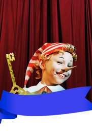 Das Märchen  Musical - »Das goldene Schlüsselchen & die Abenteuer von Pinocchio«
