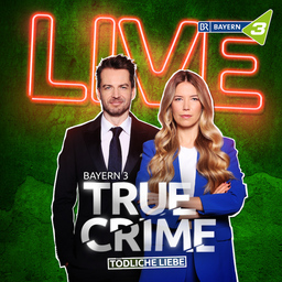 Alexander Stevens & Jacqueline Belle (FSK 16) - BAYERN 3 TRUE CRIME LIVE - Tödliche Liebe
