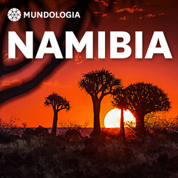 MUNDOLOGIA: Namibia