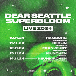 SUPERBLOOM x DEAR SEATTLE - LIVE 2024