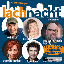 1. Wolfhager Lachnacht - mit Lutz von Rosenberg Lipinsky, HG Butzko, Sascha Korf, Dagmar Schönleber und Roger Stein