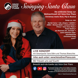 Swinging Santa Claus - Christmas meets Rock, Pop & Chanson - Gesangsstar Sara Dähn und Pianist und Entertainer Thomas Blaeschke - Unplugged