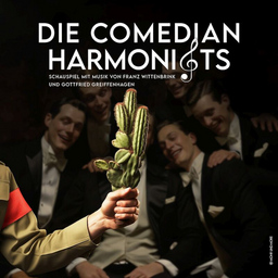 Die Comedian Harmonists - Schauspiel mit Musik von Franz Wittenbrink und Gottfried Greiffenhagen