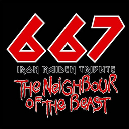 667  The Neighbour of the Beast - Iron Maiden Tribute
