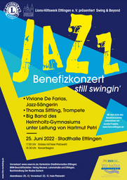 Jazz Benefizkonzert - Lions-Hilfswerk-Ettlingen e.V. präsentiert Swing & Beyond