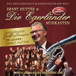 Ernst Hutter & Die Egerländer Musikanten - Das Original Live