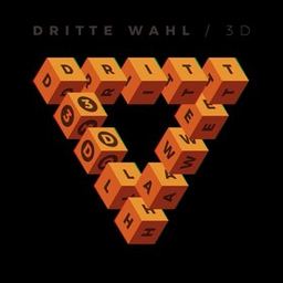 DRITTE WAHL - "3D TOURNEE 2022"
